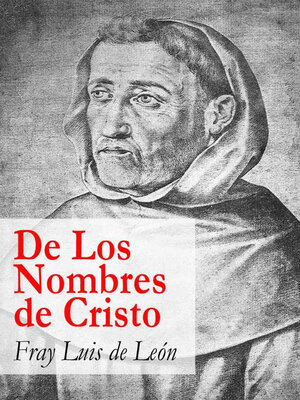cover image of De Los Nombres de Cristo